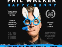 Happy Bunny - Phil Walker - Comedy in the Caves