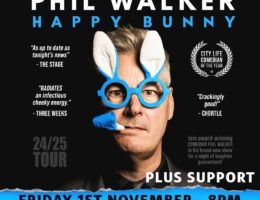 Happy Bunny - Phil Walker - Comedy in the Caves