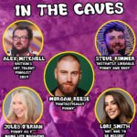 Comedy in the Caves