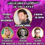 Christmas Comedy in the Caves