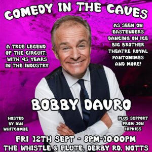 Comedy in the Caves - Bobby Davro