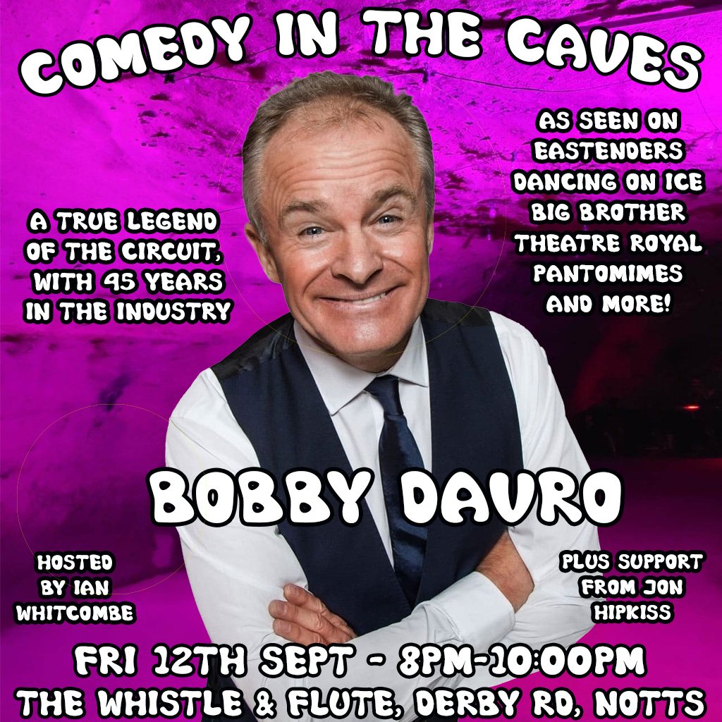 Comedy in the Caves - Bobby Davro